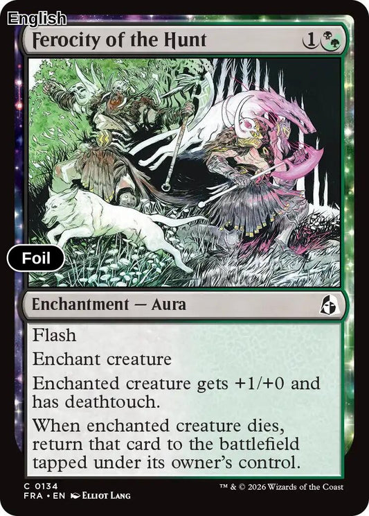 Ferocity of the Hunt [FRA - 134] C Reality Fracture - Foil